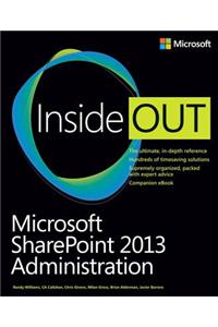 Microsoft SharePoint 2013 Administration Inside Out