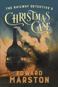 Railway Detective's Christmas Case