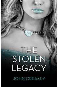 The Stolen Legacy: (writing as Anthony Morton)