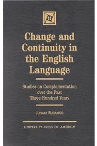 Change and Continuity in the English Language