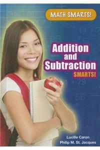 Addition and Subtraction Smarts!