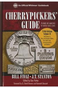 Cherrypickers' Guide to Rare Die Varieties of United States Coins, Volume 2: Half Dimes Throug Gold, Commemoratives, and Bullion Coinage