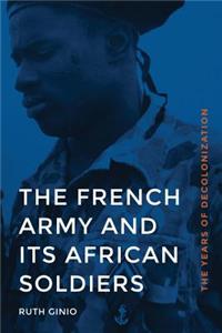 French Army and Its African Soldiers