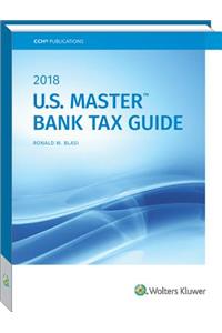 U.S. Master Bank Tax Guide (2018)