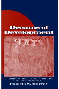 Dreams of Development