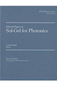 Selected Papers on Sol-Gel for Photonics