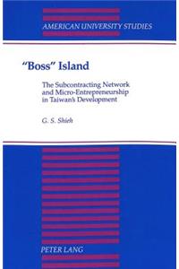 «Boss» Island