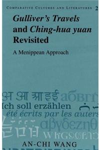 Gulliver's Travels and Ching-hua Yuan Revisited
