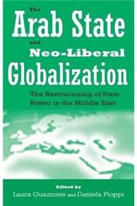 Arab State and Neo-Liberal Globalization