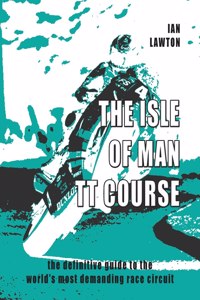 The Isle of Man TT Course