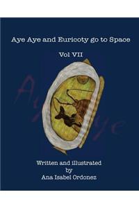 Aye Aye and Euricoty go to Space