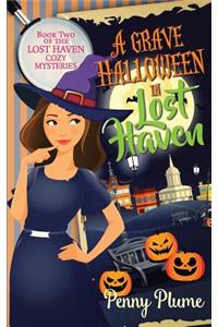 A Grave Halloween in Lost Haven