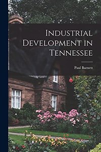 Industrial Development in Tennessee