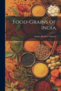 Food-Grains of India