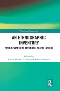 An Ethnographic Inventory