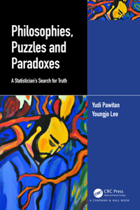 Philosophies, Puzzles and Paradoxes