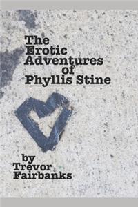 Erotic Adventures of Phyllis Stine