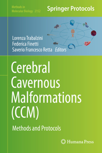 Cerebral Cavernous Malformations (CCM)