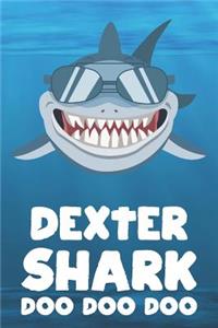 Dexter - Shark Doo Doo Doo