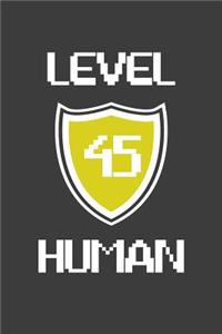 Level 45 Human