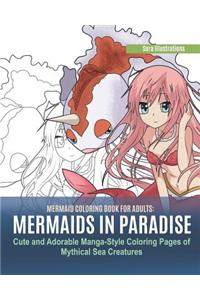 Mermaid Coloring Book for Adults