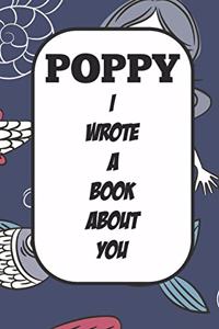 Poppy I Wrote A Book About You