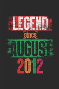 Legend Since August 2012