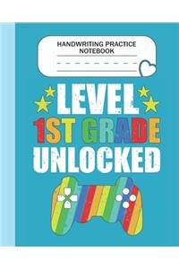 Handwriting Practice Notebook - Level 1st Grade Unlocked