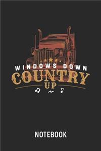 Windows Down Country Up Notebook