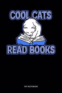 Cool Cats Read Books My Notebook