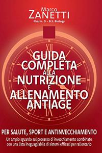 Guida Completa Alla Nutrizione E Allenamento Antiage