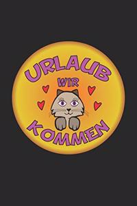 Urlaub wir kommen
