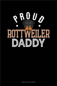 Proud Rottweiler Daddy