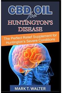 CBD Oil for Huntington's Disease