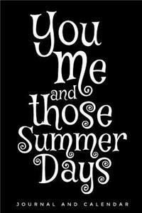 You Me and Those Summer Days