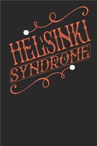 Helsinki Syndrome