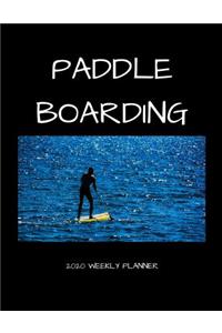 Paddle Boarding 2020 Weekly Planner