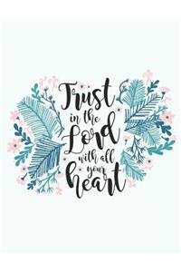 Trust The Lord With All Your Heart