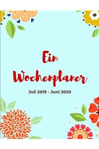 Ein Wochenplaner - Juli 2019 - Juni 2020