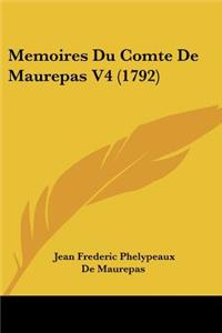 Memoires Du Comte De Maurepas V4 (1792)