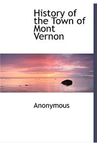 History of the Town of Mont Vernon