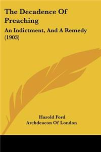 Decadence Of Preaching