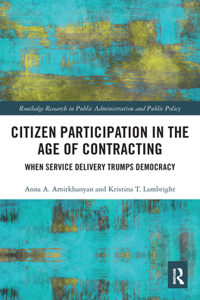 Citizen Participation in the Age of Contracting