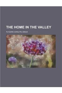 The Home in the Valley