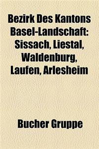 Bezirk Des Kantons Basel-Landschaft