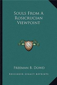 Souls from a Rosicrucian Viewpoint