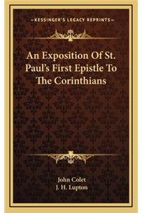 An Exposition of St. Paul's First Epistle to the Corinthians