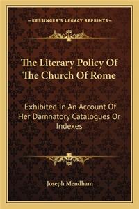 Literary Policy of the Church of Rome