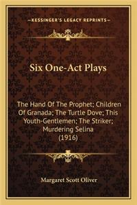Six One-Act Plays