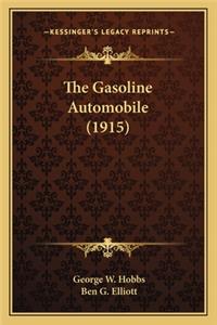 Gasoline Automobile (1915) the Gasoline Automobile (1915)